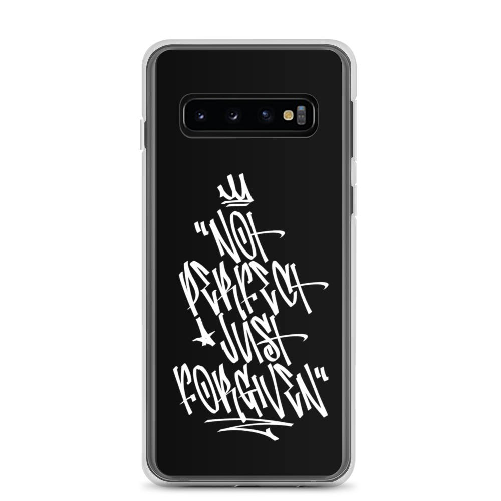 Samsung Galaxy S10 Not Perfect Just Forgiven Graffiti (motivation) Samsung Case by Design Express