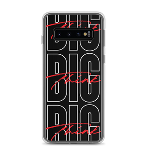 Samsung Galaxy S10 Think BIG (Bold Condensed) Samsung Case by Design Express