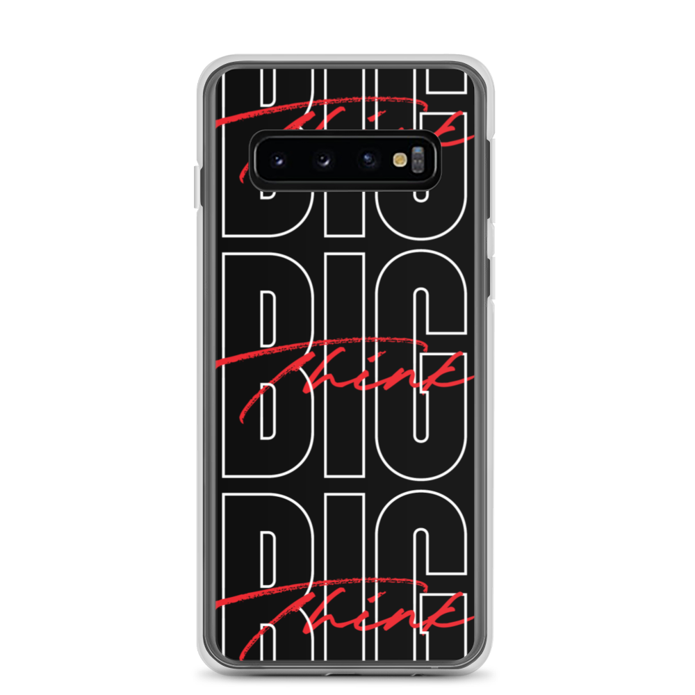 Samsung Galaxy S10 Think BIG (Bold Condensed) Samsung Case by Design Express