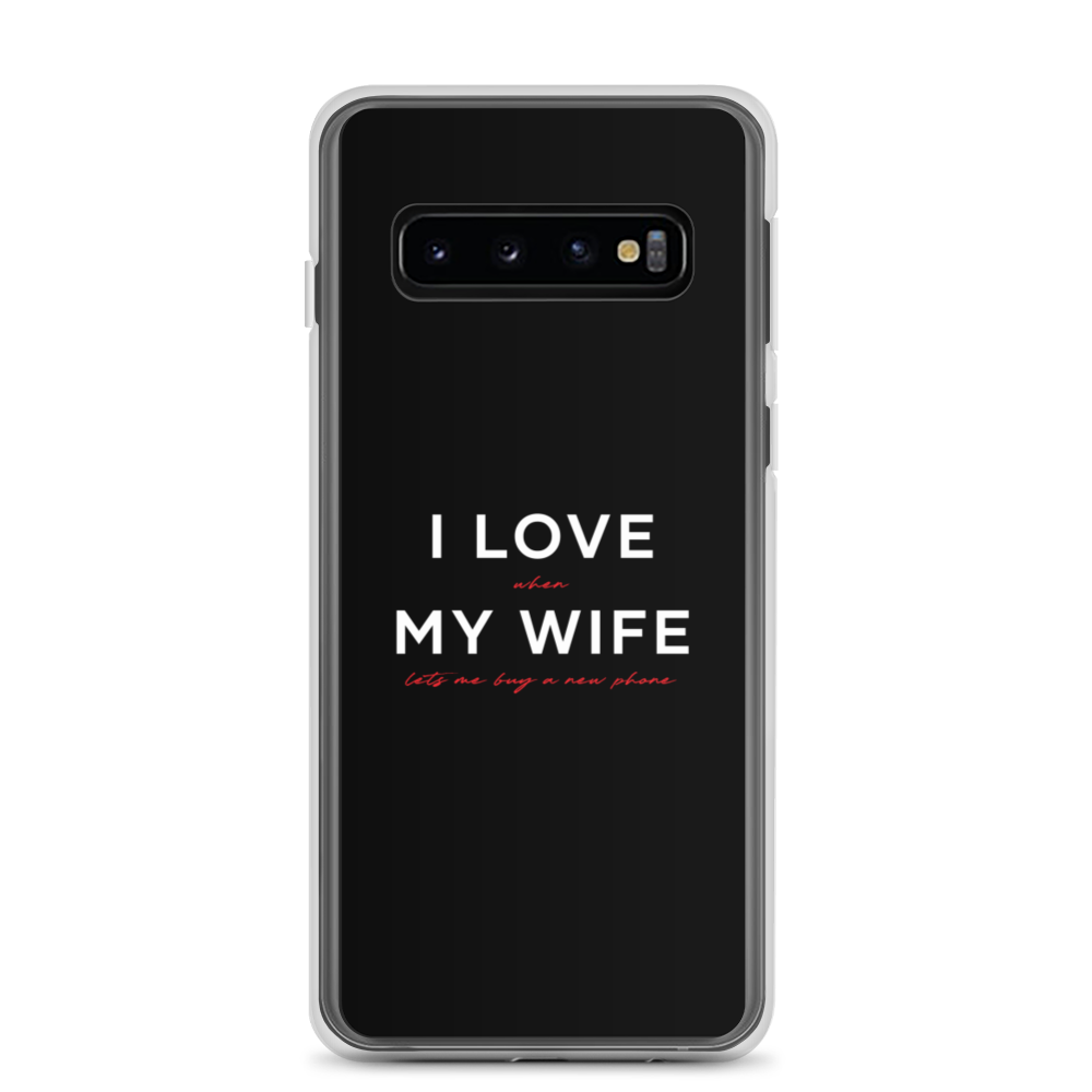 Samsung Galaxy S10 I Love My Wife (Funny) Samsung Case by Design Express