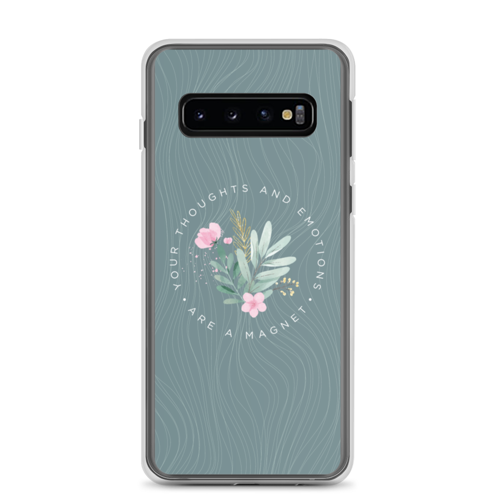 Samsung Galaxy S10 Your thoughts and emotions are a magnet Samsung Case by Design Express