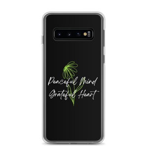 Samsung Galaxy S10 Peaceful Mind Grateful Heart Samsung Case by Design Express