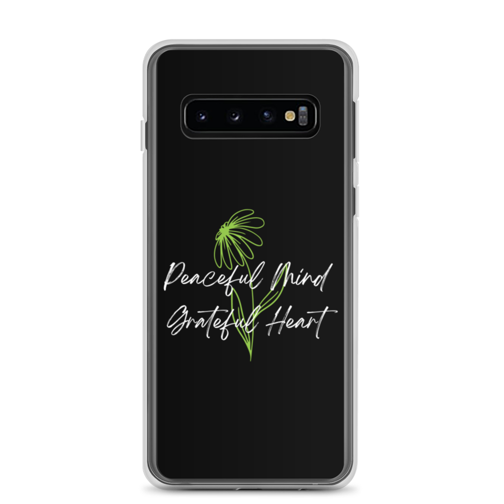 Samsung Galaxy S10 Peaceful Mind Grateful Heart Samsung Case by Design Express