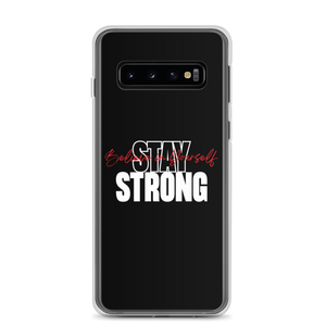 Samsung Galaxy S10 Stay Strong, Believe in Yourself Samsung Case by Design Express