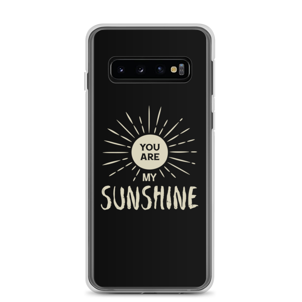 Samsung Galaxy S10 You are my Sunshine Samsung Case by Design Express