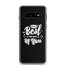 Samsung Galaxy S10 Be the Best Version of You Samsung Case by Design Express