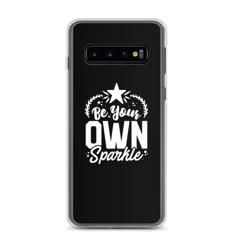 Samsung Galaxy S10 Be Your Own Sparkle Samsung Case by Design Express