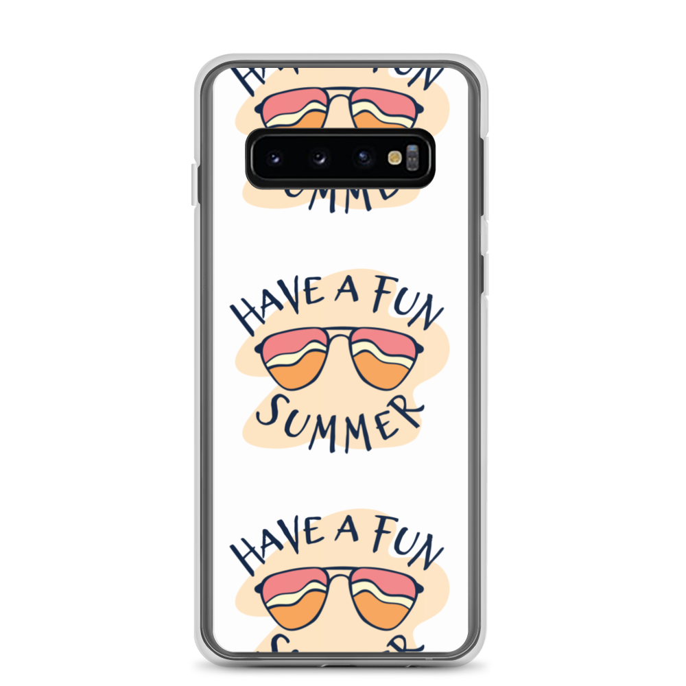 Samsung Galaxy S10 Have a Fun Summer Samsung Case by Design Express