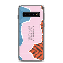 Samsung Galaxy S10 When you love life, it loves you right back Samsung Case by Design Express