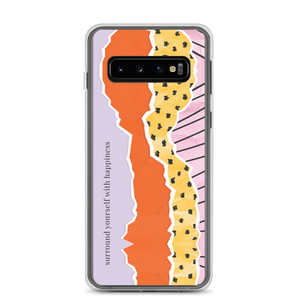 Samsung Galaxy S10 Surround Yourself with Happiness Samsung Case by Design Express