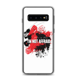 Samsung Galaxy S10 I'm Not Affraid Samsung Case by Design Express