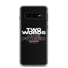 Samsung Galaxy S10 Two Words One Finger Samsung Case by Design Express