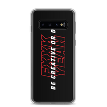 Samsung Galaxy S10 Be Creative or Die Samsung Case by Design Express