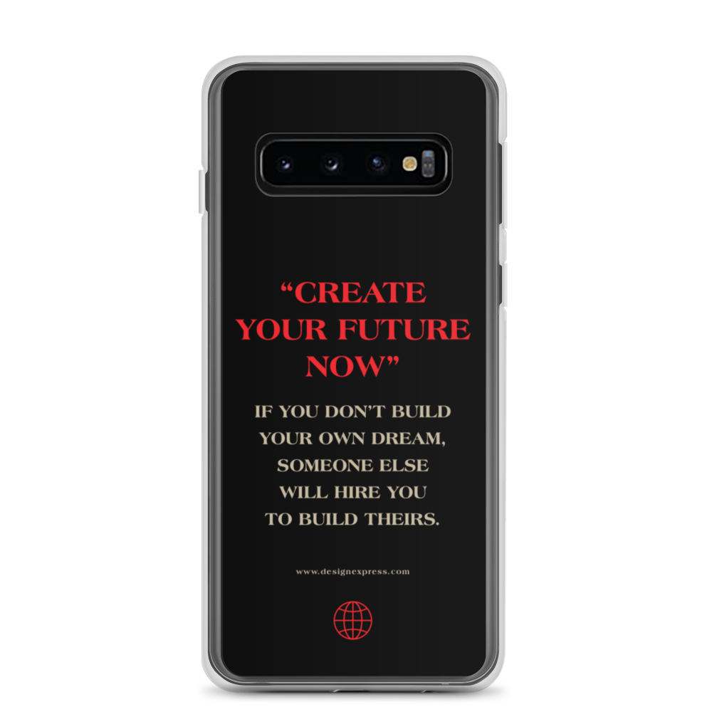 Samsung Galaxy S10 Future or Die Samsung Case by Design Express