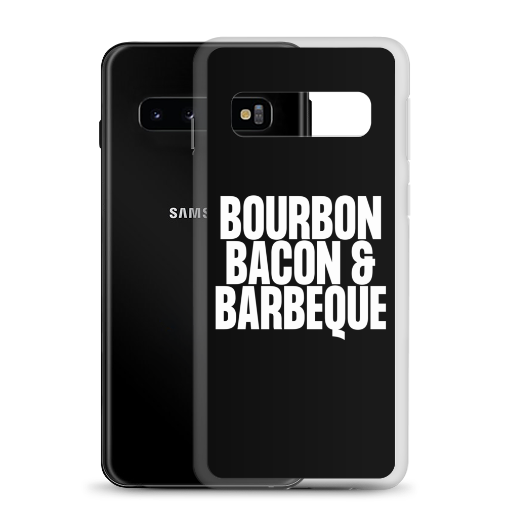 Bourbon Bacon & Barbeque (Funny) Samsung Case