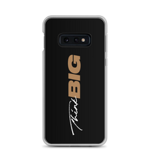 Samsung Galaxy S10e Think BIG (Motivation) Samsung Case by Design Express