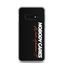 Samsung Galaxy S10e Nobody Cares, Work Harder (Motivation) Samsung Case by Design Express