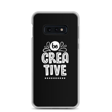 Samsung Galaxy S10e Be Creative Samsung Case by Design Express