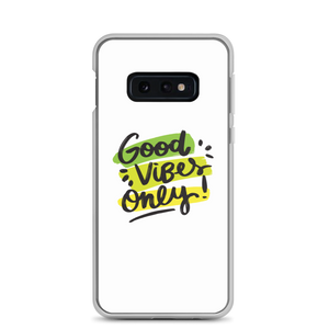 Samsung Galaxy S10e Good Vibes Only Samsung Case by Design Express