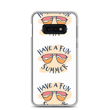 Samsung Galaxy S10e Have a Fun Summer Samsung Case by Design Express