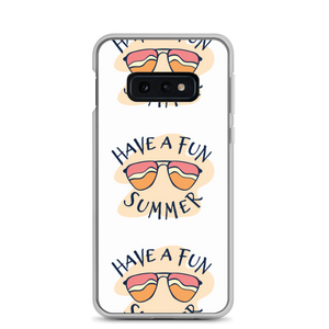 Samsung Galaxy S10e Have a Fun Summer Samsung Case by Design Express