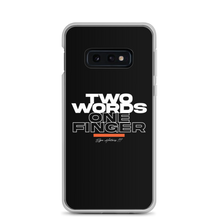 Samsung Galaxy S10e Two Words One Finger Samsung Case by Design Express