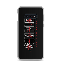 Samsung Galaxy S10e Make Your Life Simple But Significant Samsung Case by Design Express