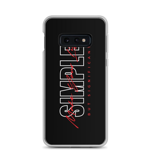 Samsung Galaxy S10e Make Your Life Simple But Significant Samsung Case by Design Express