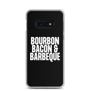 Bourbon Bacon & Barbeque (Funny) Samsung Case