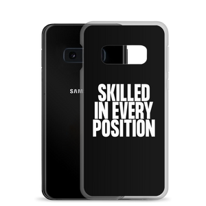 Skilled in Every Position (Funny) Clear Case for Samsung®