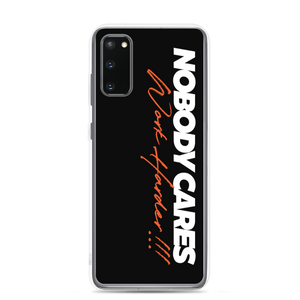 Samsung Galaxy S20 Nobody Cares, Work Harder (Motivation) Samsung Case by Design Express