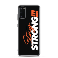 Samsung Galaxy S20 Stay Strong (Motivation) Samsung Case by Design Express