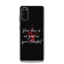 Samsung Galaxy S20 Your life is as good as your mindset Samsung Case by Design Express