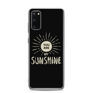 Samsung Galaxy S20 You are my Sunshine Samsung Case by Design Express