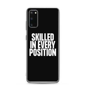 Skilled in Every Position (Funny) Clear Case for Samsung®