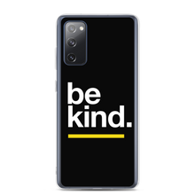 Samsung Galaxy S20 FE Be Kind Samsung Case by Design Express