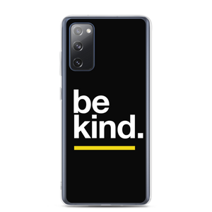 Samsung Galaxy S20 FE Be Kind Samsung Case by Design Express