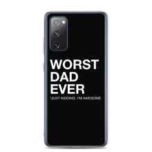 Samsung Galaxy S20 FE Worst Dad Ever (Funny) Samsung Case by Design Express