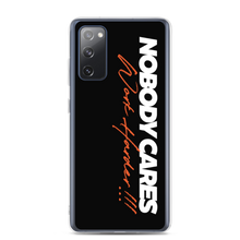 Samsung Galaxy S20 FE Nobody Cares, Work Harder (Motivation) Samsung Case by Design Express