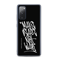 Samsung Galaxy S20 FE Make Peace Not War Vertical Graffiti (motivation) Samsung Case by Design Express