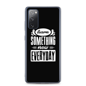 Samsung Galaxy S20 FE Learn Something New Everyday Samsung Case by Design Express