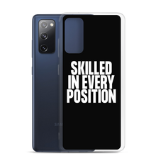 Skilled in Every Position (Funny) Clear Case for Samsung®