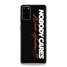 Samsung Galaxy S20 Plus Nobody Cares, Work Harder (Motivation) Samsung Case by Design Express