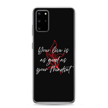 Samsung Galaxy S20 Plus Your life is as good as your mindset Samsung Case by Design Express