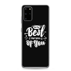 Samsung Galaxy S20 Plus Be the Best Version of You Samsung Case by Design Express