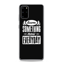 Samsung Galaxy S20 Plus Learn Something New Everyday Samsung Case by Design Express