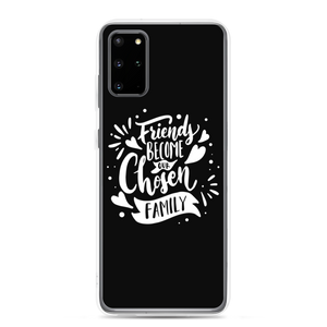 Samsung Galaxy S20 Plus Friend become our chosen Family Samsung Case by Design Express