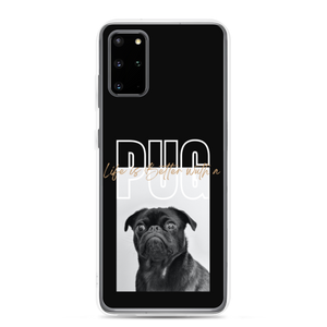 Samsung Galaxy S20 Plus Life is Better with a PUG Samsung Case by Design Express