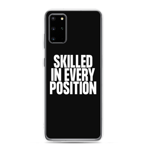 Skilled in Every Position (Funny) Clear Case for Samsung®