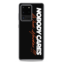 Samsung Galaxy S20 Ultra Nobody Cares, Work Harder (Motivation) Samsung Case by Design Express